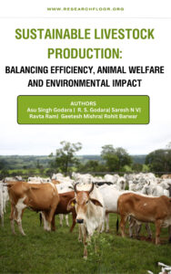 Sustainable livestock production: Balancing efficiency , animal welfare and environmental impact